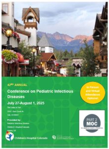 Program cover of the Annual Conference on Pediatric Infectious Diseases in Vail, CO. The image is of the mountain village of Vail.
